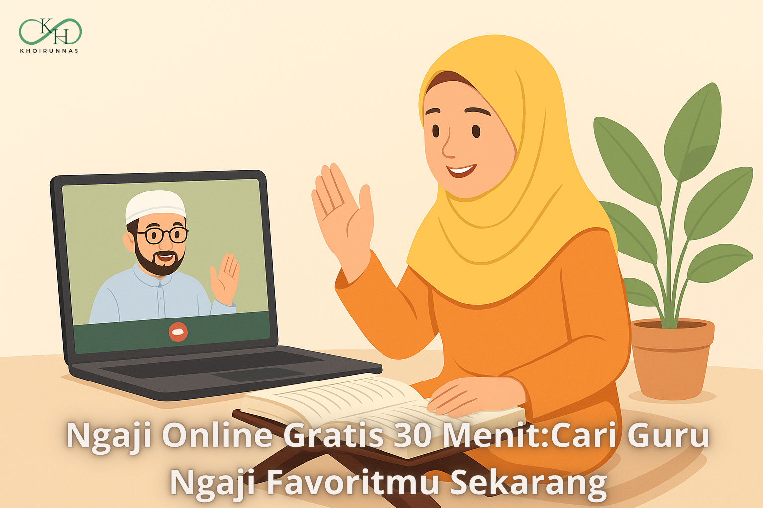 Ngaji Online Gratis 30 Menit