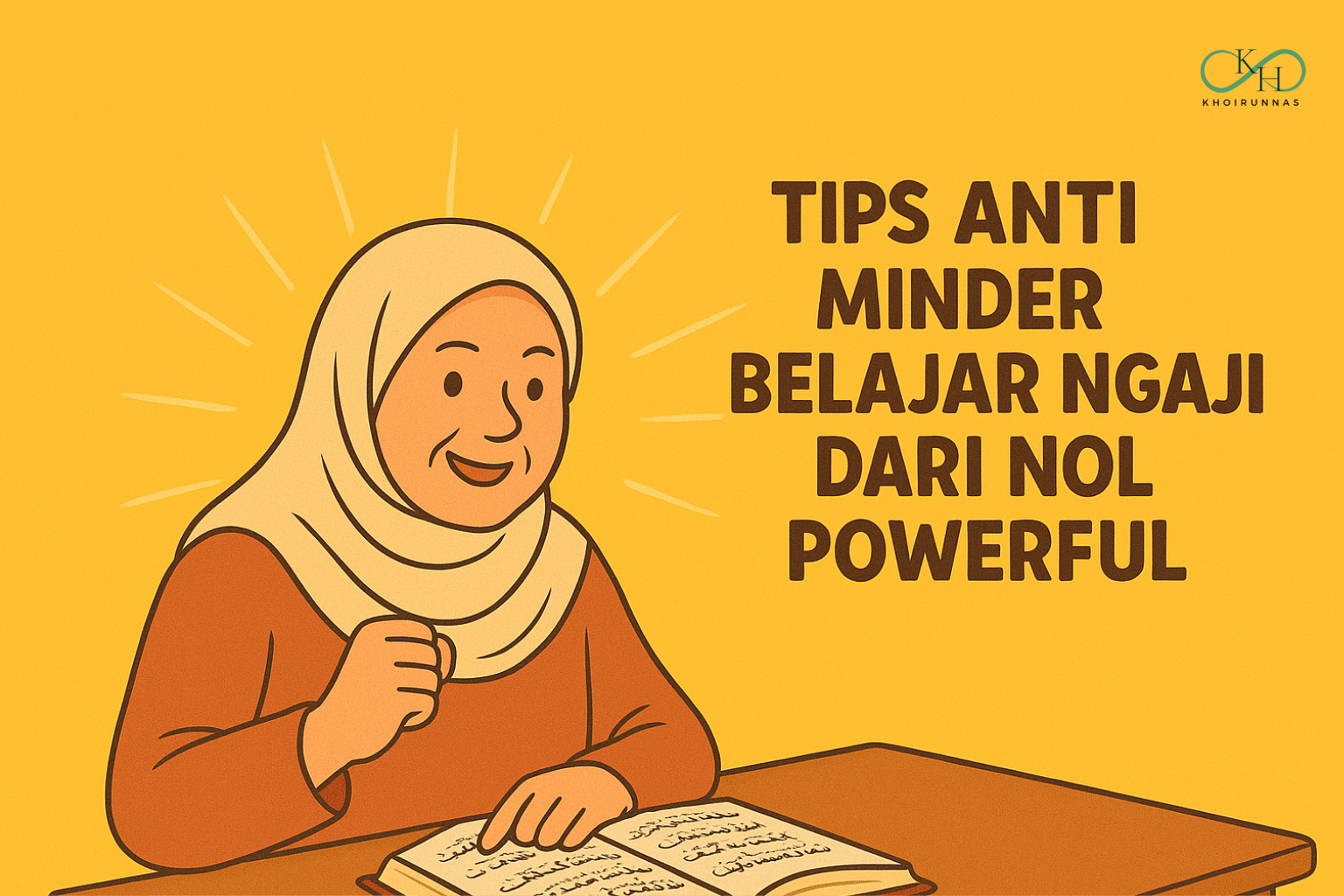 Tips Anti Minder Belajar Ngaji