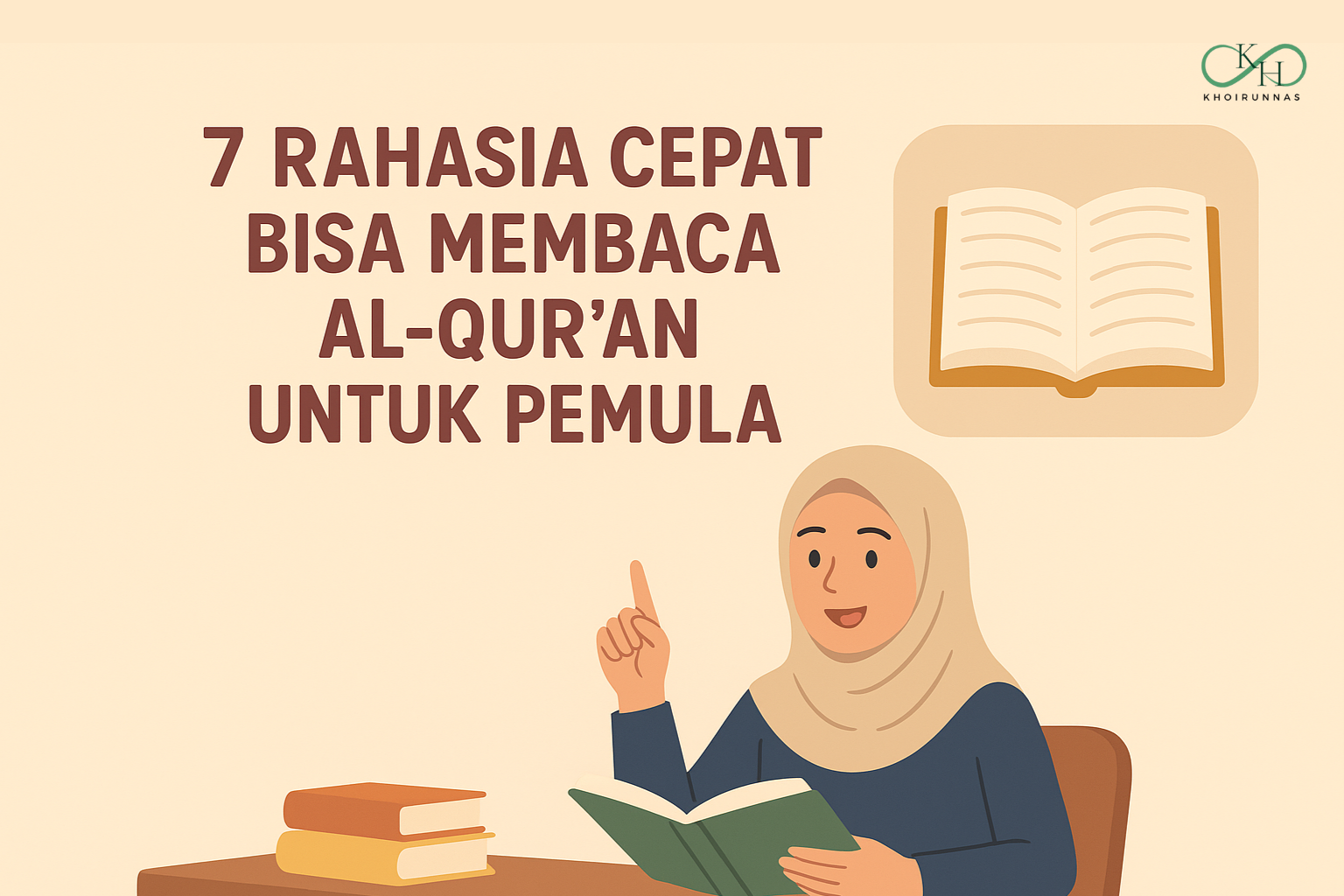 Rahasia Cepat Bisa Membaca Al-Qur’an